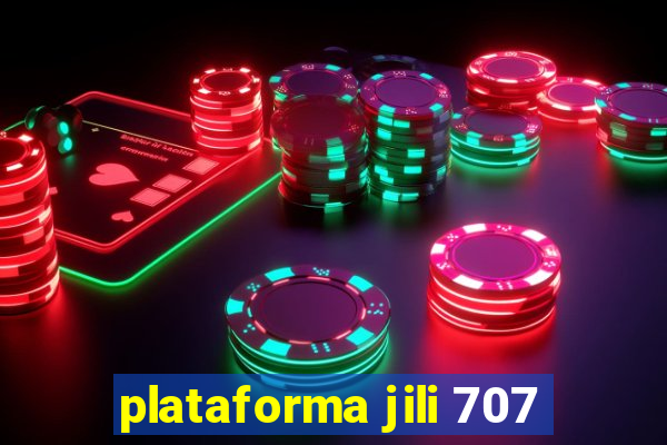 plataforma jili 707